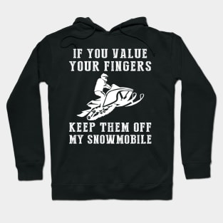 Roar of Laughter - Keep Off My Snowmobile Funny Tee & Hoodie! Hoodie